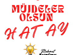 MÜJDELER OLSUN HATAY