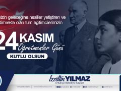 BAŞKAN YILMAZ ÖĞRETMENLER GÜNÜNÜ KUTLADI