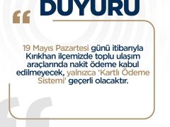 KIRIKHAN’DA 19 MAYIS’TA NAKİT ÖDEME DÖNEMİ SONA ERİYOR