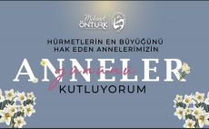 BAŞKAN ÖNTÜRK’TEN ANNELER GÜNÜ MESAJI 