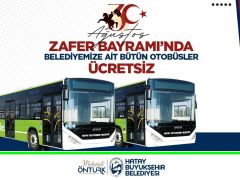 ZAFER BAYRAMI’NDA HBB OTOBÜSLERİ ÜCRETSİZ OLACAK  