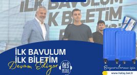 “İLK BAVULUM İLK BİLETİM”E BAŞVURULAR BAŞLADI