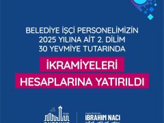 ANTAKYA BELEDİYESİ İŞÇİ PERSONELİNE İKRAMİYELERİ ÖDENDİ