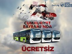 CUMHURİYET BAYRAMI’NDA HBB OTOBÜSLERİ ÜCRETSİZ OLACAK