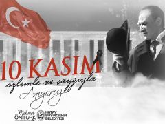 BAŞKAN ÖNTÜRK’TEN 10 KASIM ATATÜRK’Ü ANMA VE ATATÜRK HAFTASI MESAJI