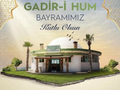 BAŞKAN ÖNTÜRK GADİR-İ HUM BAYRAMI’NI KUTLADI