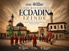 HBB MEHTERANI “ECDADIN İZİNDE” VATANDAŞLARLA BULUŞUYOR