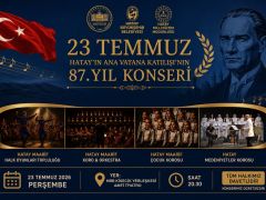 HATAY, ANA VATANA KATILIŞI KONSERLERLE KUTLAYACAK