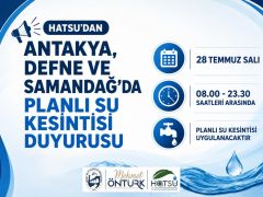 HATSU’DAN ÜÇ İLÇEDE PLANLI SU KESİNTİSİ
