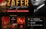 30 AĞUSTOS ZAFER BAYRAMI KONSER PROGRAMIYLA KUTLANACAK