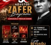 30 AĞUSTOS ZAFER BAYRAMI KONSER PROGRAMIYLA KUTLANACAK
