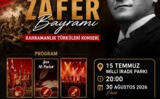 30 AĞUSTOS ZAFER BAYRAMI KONSER PROGRAMIYLA KUTLANACAK