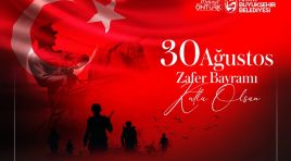 BAŞKAN MEHMET ÖNTÜRK’TEN 30 AĞUSTOS ZAFER BAYRAMI MESAJI