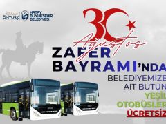 HBB’DEN ZAFER BAYRAMI’NDA ÜCRETSİZ TOPLU ULAŞIM   