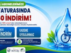 HBB’DEN ENGELLİLERE SU FATURASINDA YÜZDE 50 İNDİRİM