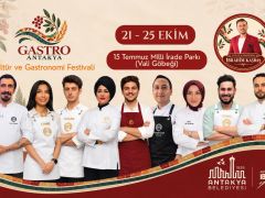 GASTRO ANTAKYA FESTİVALİ BAŞLIYOR